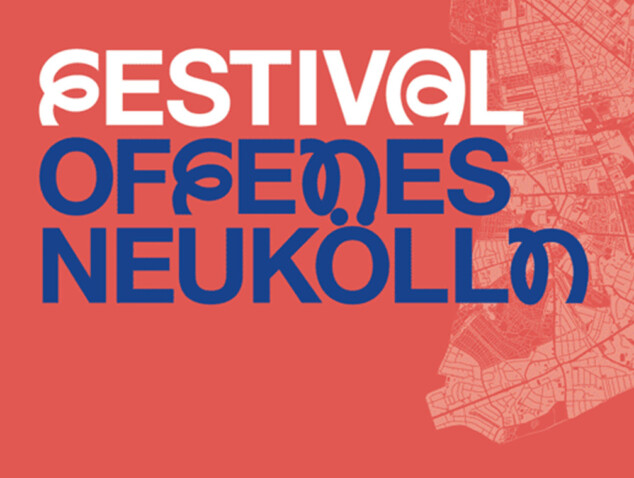 Festival - offenes Neukölln